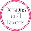 Designs and Favors